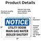 Signmission Utility Room Main Gas Water Boiler Shutoff, 7 in W x Rectangle, Vinyl Decal OS-2PACK-NS-D-57-L-18845 - alternate 3